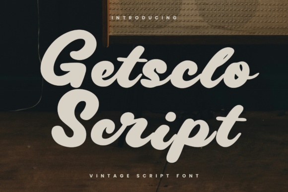 Getsclo: A Vintage Script Font for Authentic Branding