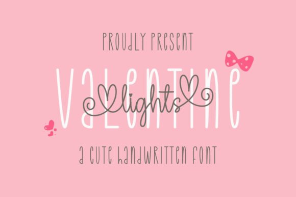 Valentine Lights Duo: A Font Pairing That Feels Like a Hug